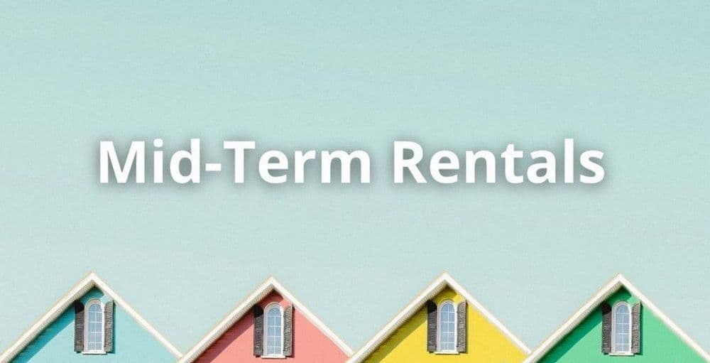 Mid-Term Rentals in Real Estate Investment